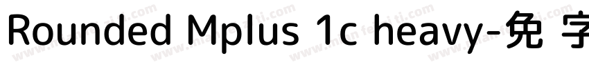 Rounded Mplus 1c heavy字体转换